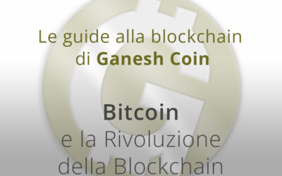 Bitcoin e la Rivoluzione della Blockchain: La Guida Essenziale per Principianti